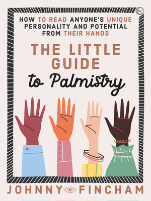 cover image of The Little Guide to Palmistry